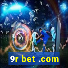 9r bet .com